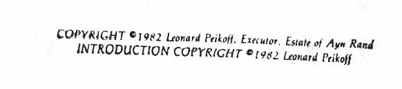 Copyright Notices 6 Copyright notice showing executor of Ayn Rand's estate as owner