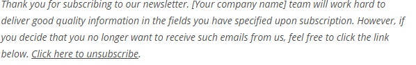 Example 3 of an unsubscribe email disclaimer