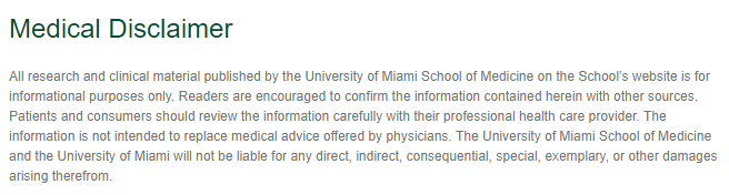 University of Miami Medical School: Medical Disclaimer